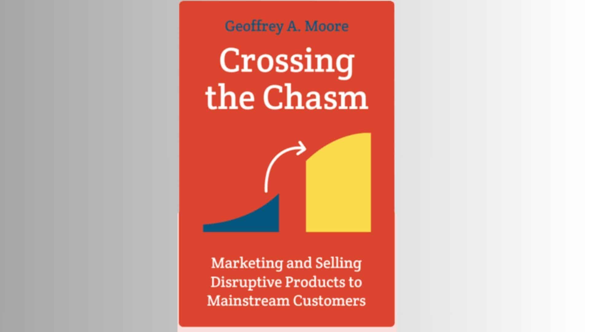 crossing the chasm