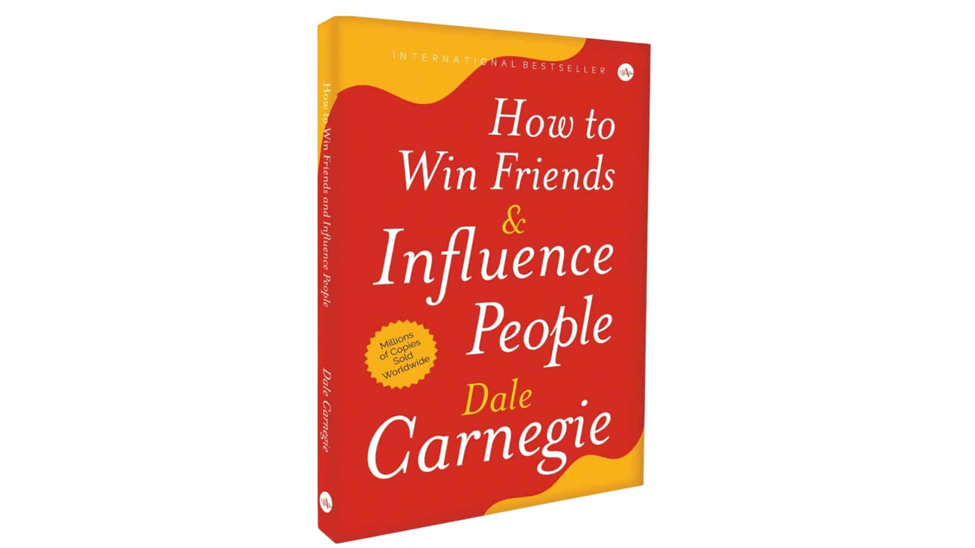 how to win friends and influence people